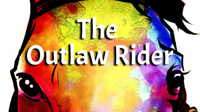 The Outlaw Rider